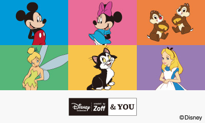 Zoffディズニーコレクション10周年記念　ファンと創る 夢のディズニーデザインメガネ「Disney Collection created by Zoff “＆YOU”」
