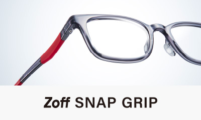 究極の快適性を追求した特許出願中の構造を搭載「Zoff SNAP GRIP」2025年5月16日（金）より全国のZoff店舗にて発売