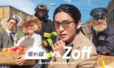 Zoffグローバルアンバサダー目黒蓮さん新TVＣＭ「紫外線 vs. Zoff」
